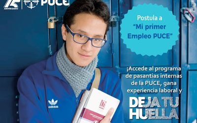 Anímate y participa en Mi Primer Empleo PUCE