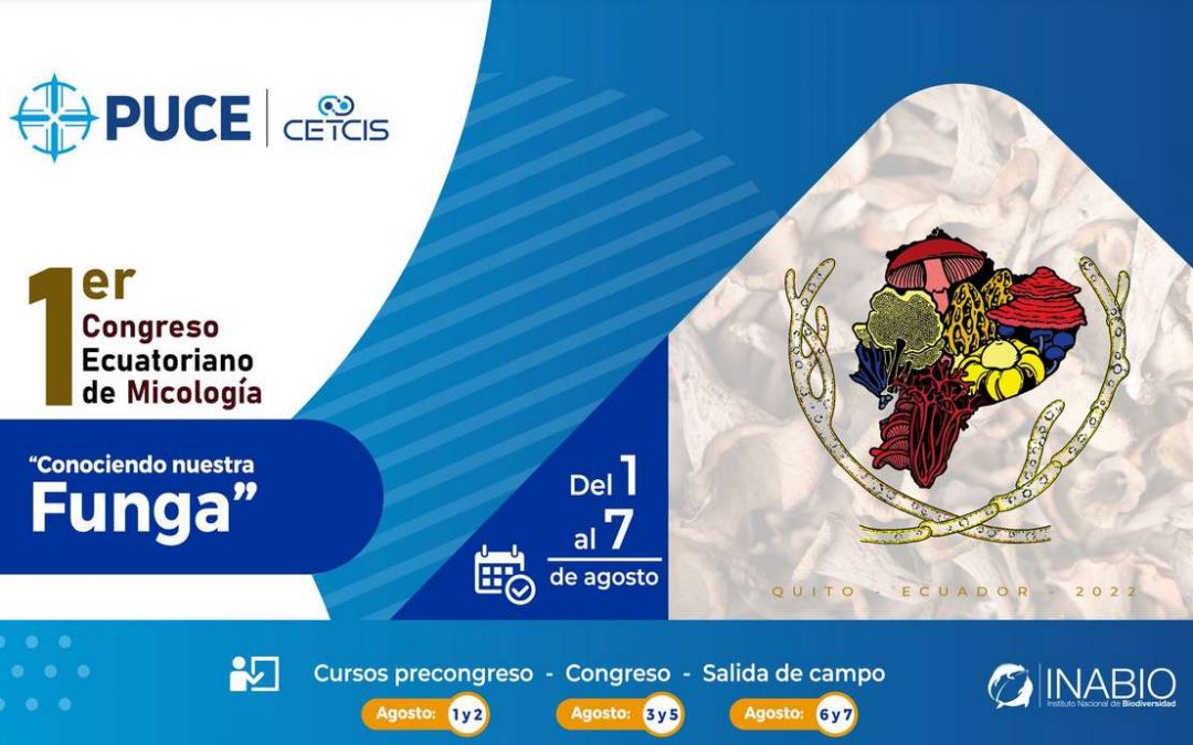 Primer Congreso Ecuatoriano de Micología
