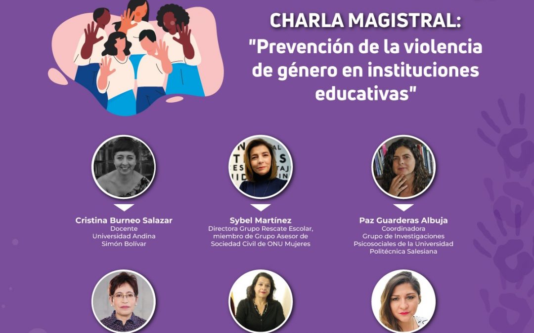 Charla magistral: Prevención de la Violencia de Género en las Instituciones Educativas