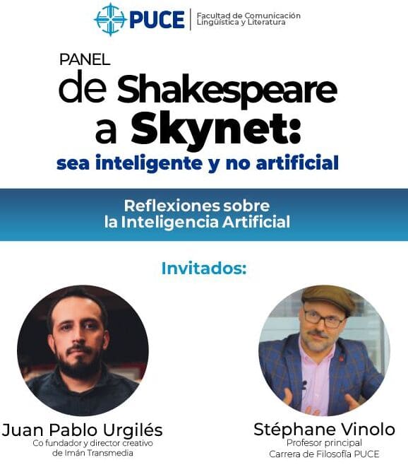 Panel «De Shakespeare a Skynet: sea inteligente y no artificial. Un debate sobre la inteligencia artificial»
